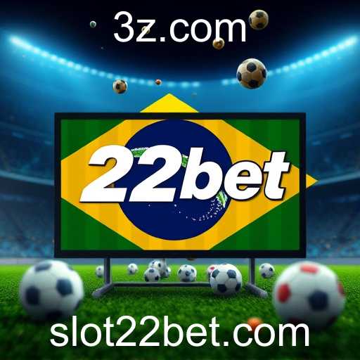 22bet Expande sua Presença no Mercado Brasileiro